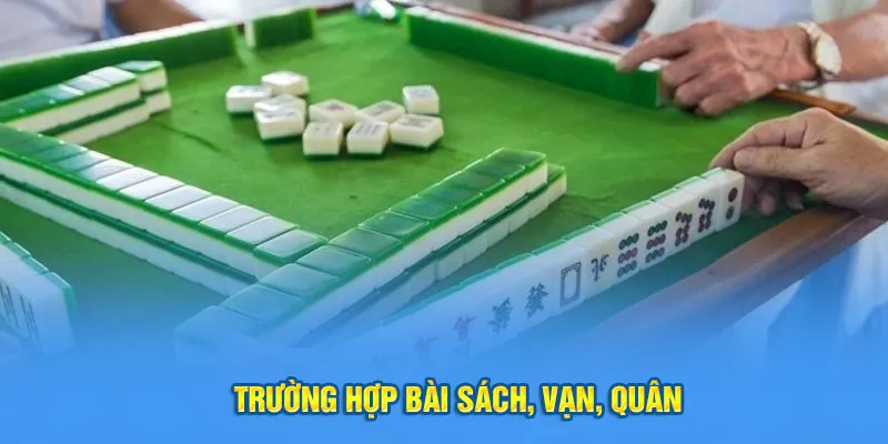 Trường hợp bài sách, vạn, quân 