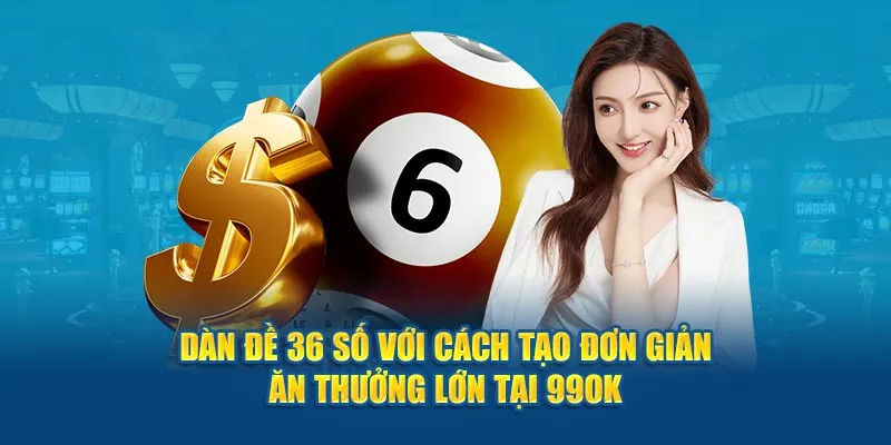 dàn đề 36 số