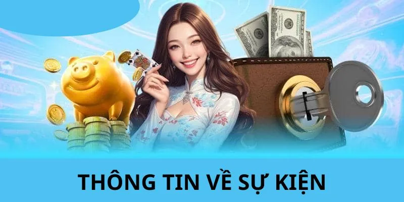 Giới thiệu đến người chơi thông tin liên quan về sự kiện ưu đãi