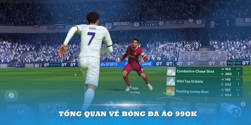 Tổng quan về Bóng đá ảo 99OK